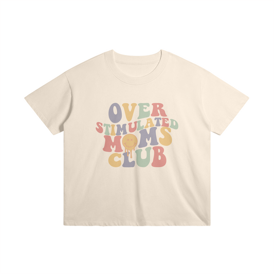 Over Stimulated Moms- Oversized Women's T-Shirt